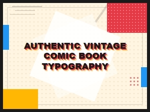 Authentic Vintage Comic Book Typography Fonts