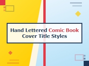 Crafting Handwritten Titles for Comic Book Covers